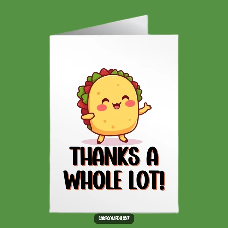 Free Printable Thank You Card: Taco's Wiggle Dance to Show Gratitude